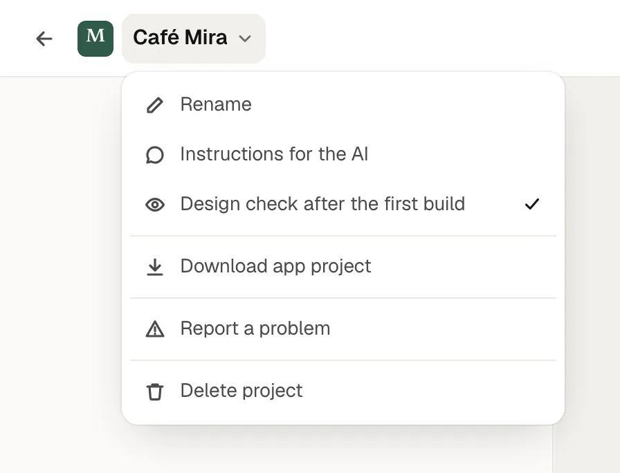 The project menu of an app with Design check after the first build switched on