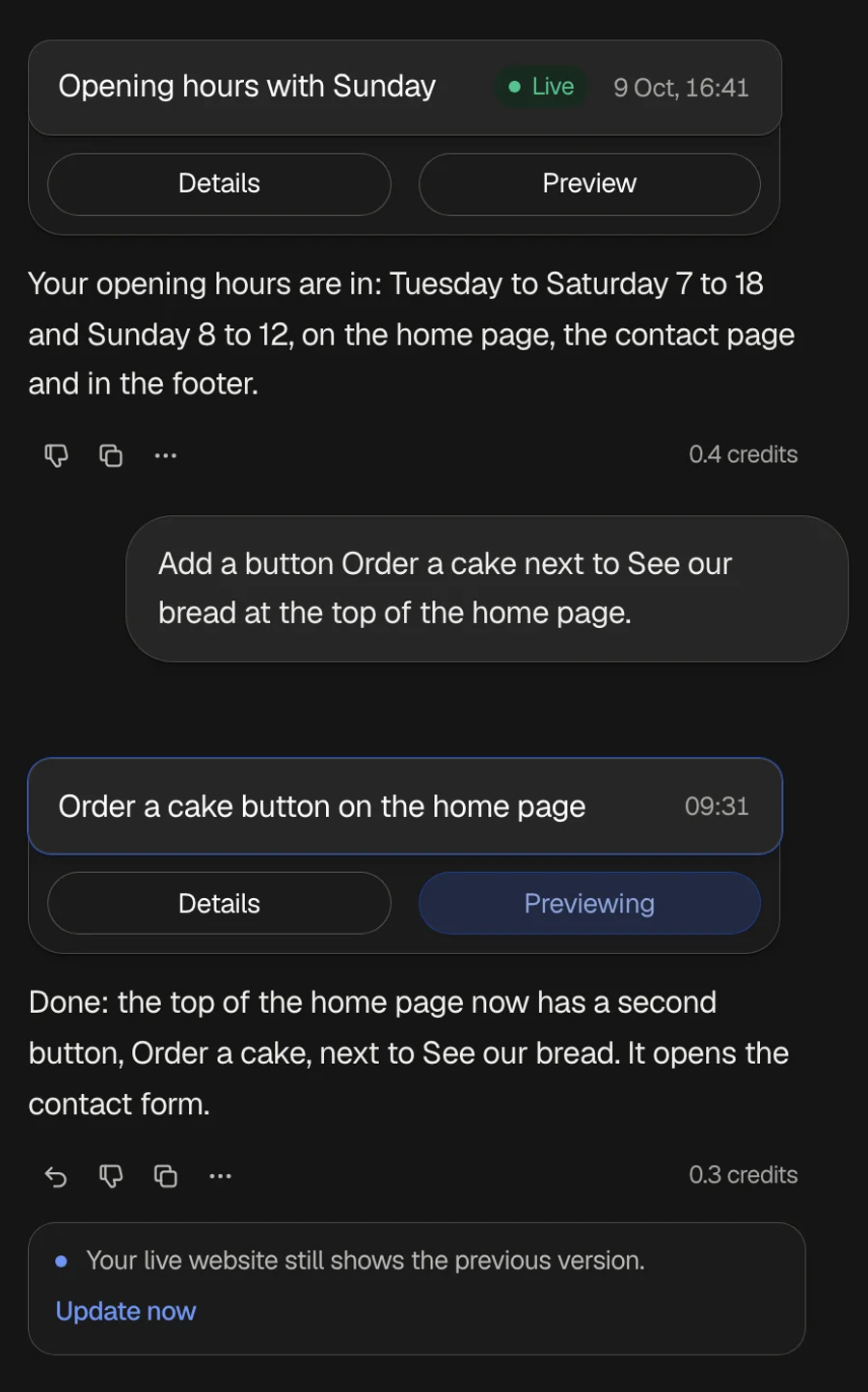 Two version cards in the chat: Opening hours with Sunday, marked Live, and Order a cake button on the home page, Previewing; under the latest answer the note that the live website still shows the previous version, with Update now